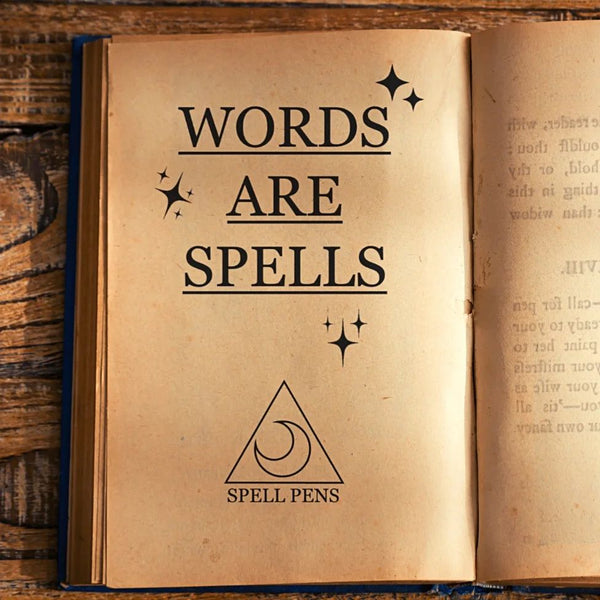 WORDS ARE SPELLS
